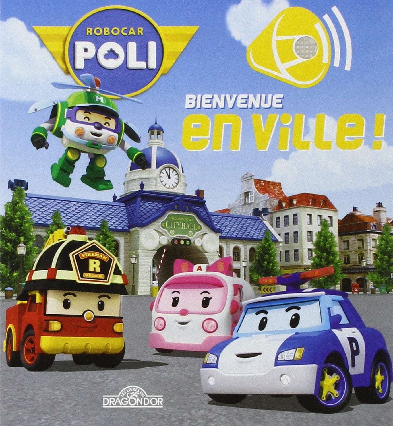 Robocar Poli sonore - Bienvenue en ville ! Non-fiction
