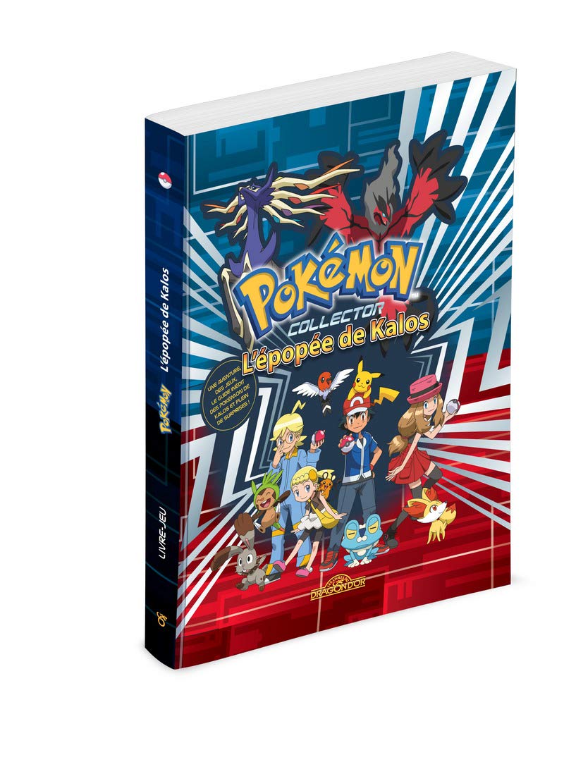 Pokemon - L'Epopée de Kalos book