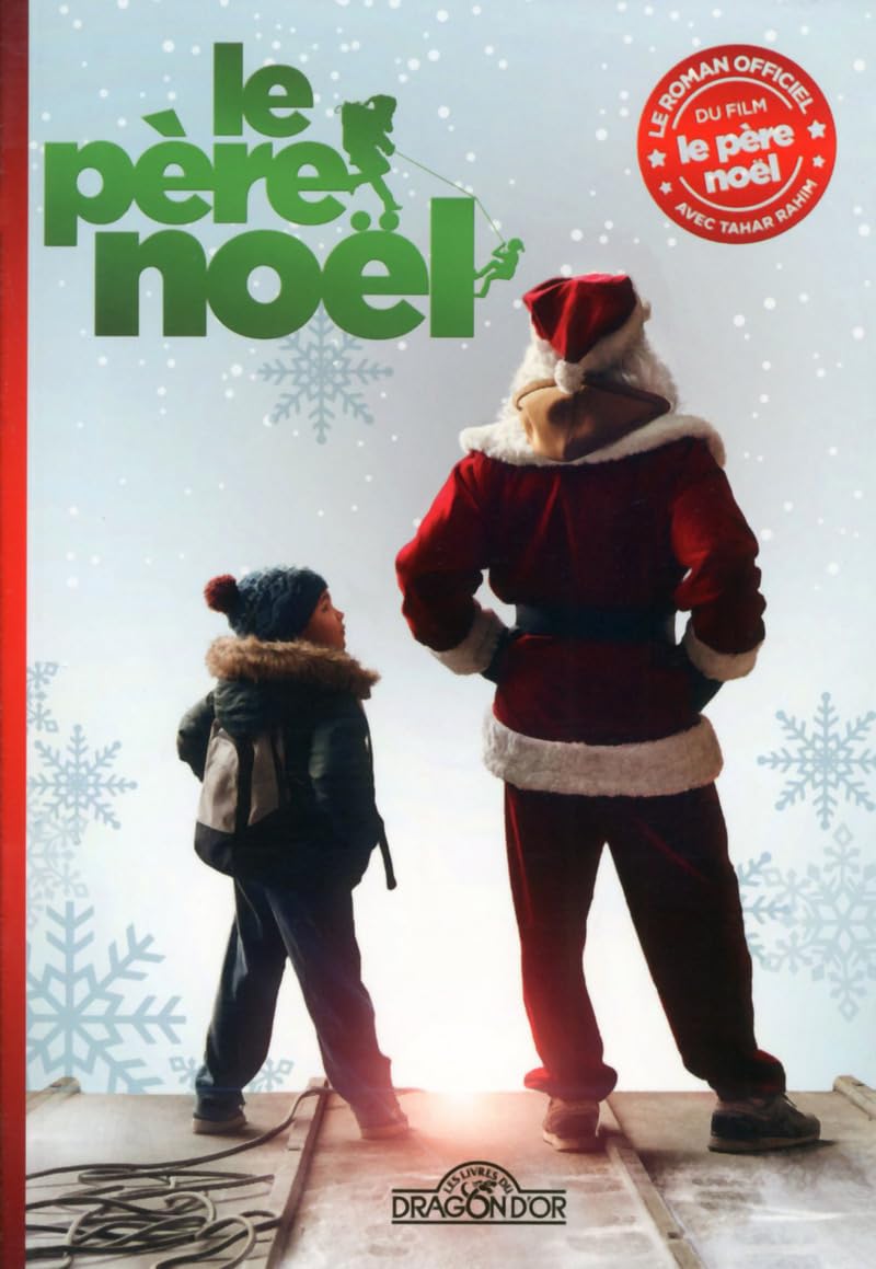 Le Père Noël - Le Roman du Film book