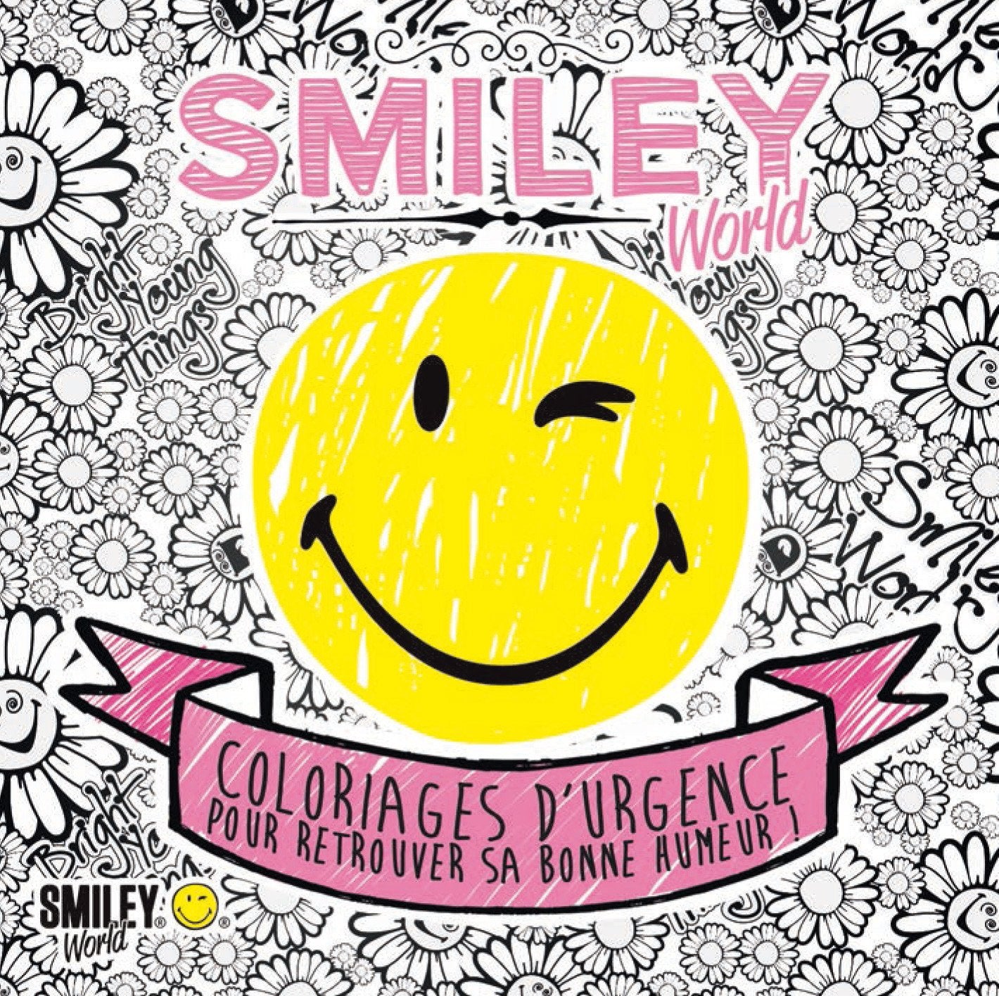 Smiley World - Coloriages d'Urgence Smiley 2: Coloriage d'urgence pour retrouver sa bonne humeur Hobbies & Crafts