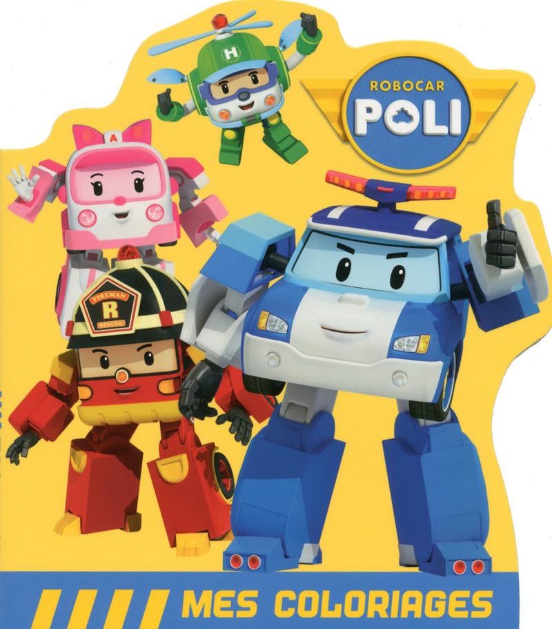 Robocar Poli - Mes coloriages - Les sauveteurs book