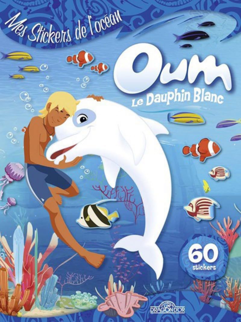 Oum le Dauphin blanc - Mes stickers de l'Ocean book