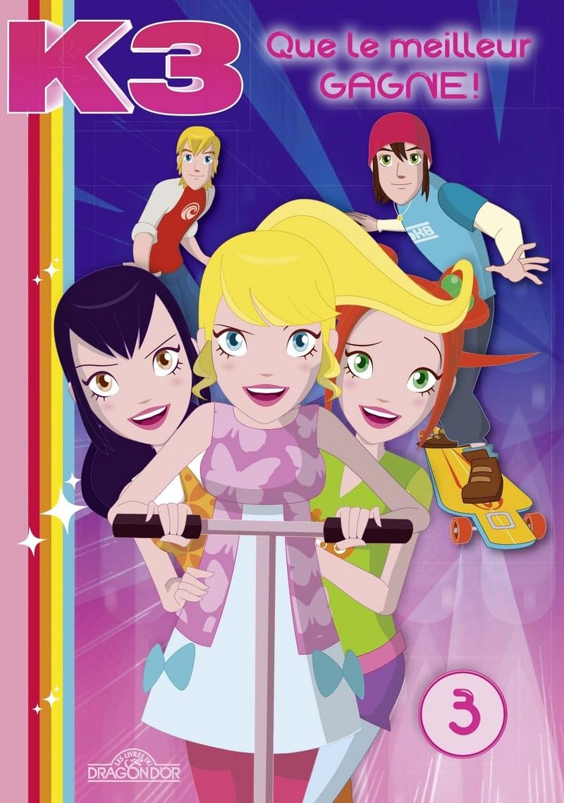 K3 - Tome 3 - Que le meilleur gagne ! (3) book