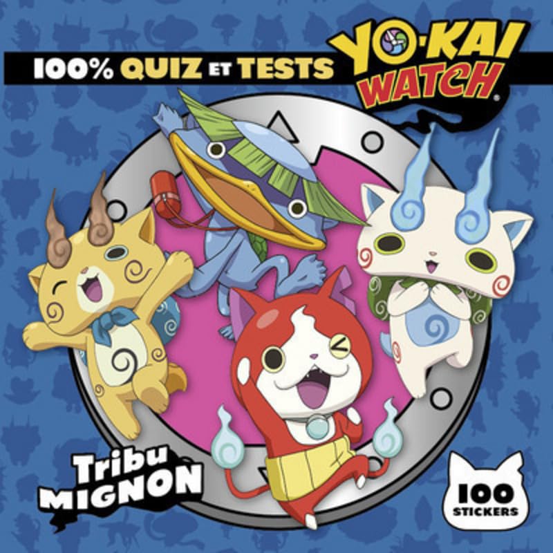 Yo-kai Watch - 100% quiz et tests Tribu Mignon book