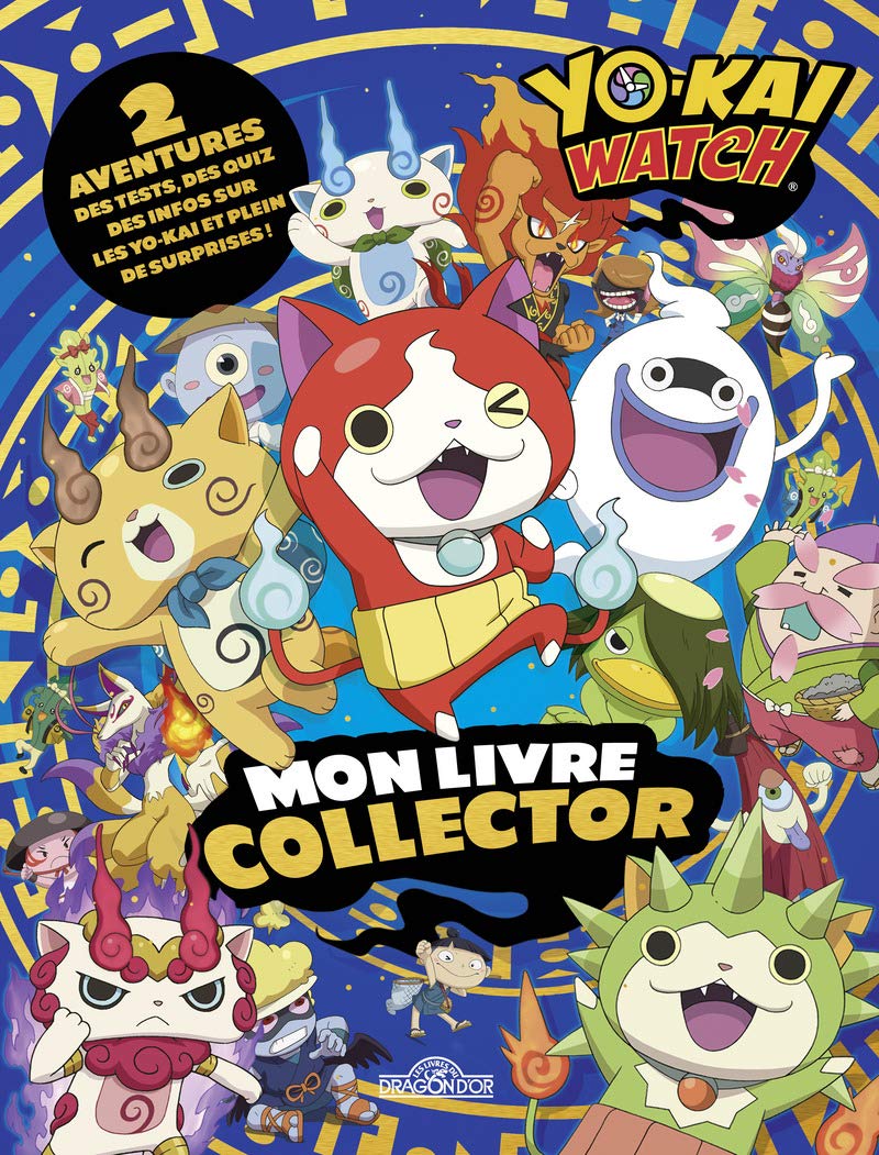 Yo-kai Watch - Mon Livre Collector Non-fiction