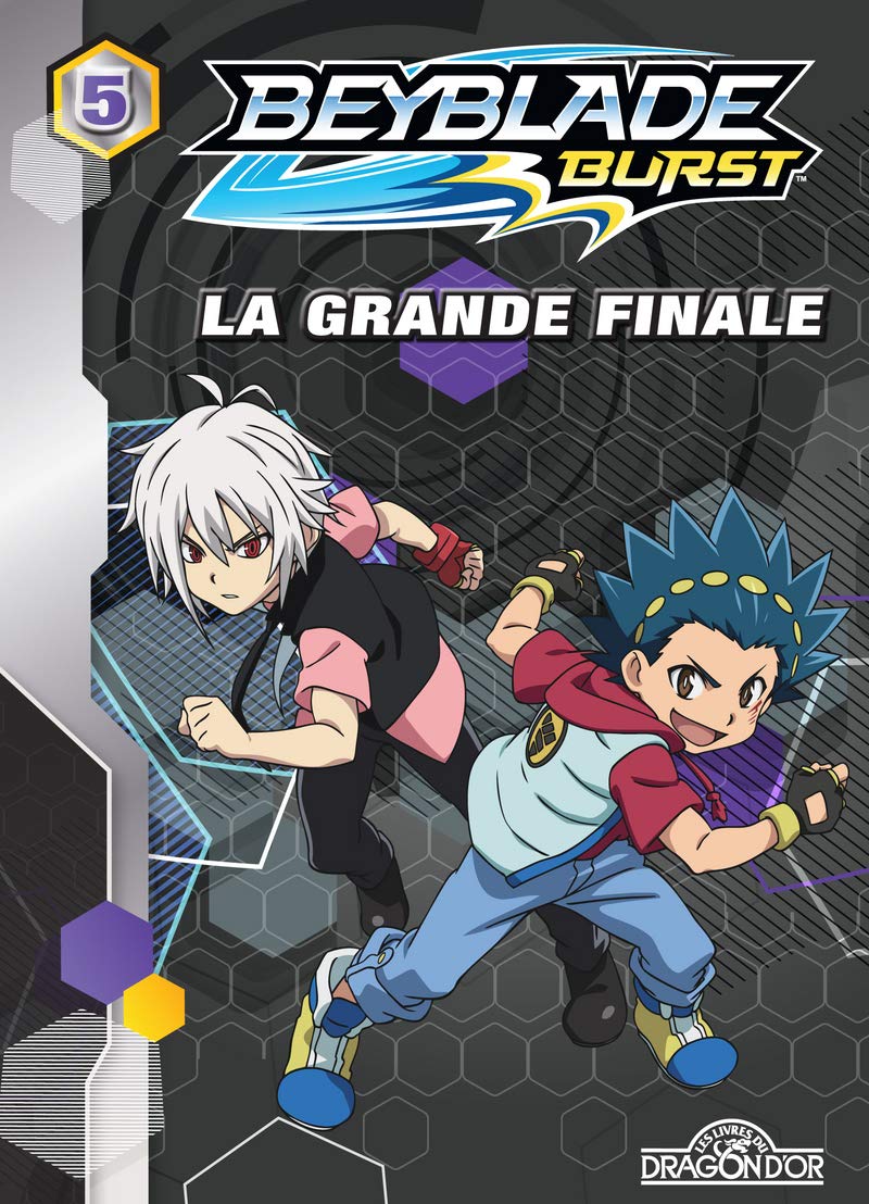 Beyblade Burst - tome 5 La grande finale (5) Novels & Short Stories