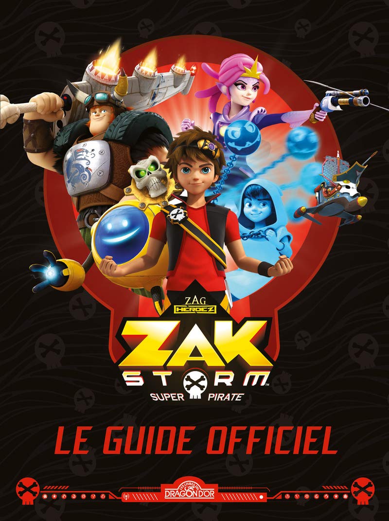 Zak Storm - Le guide officiel Non-fiction