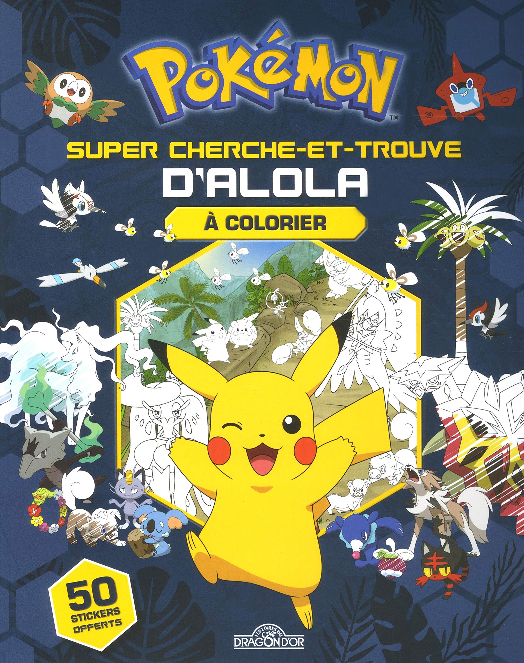 Pokémon - Super cherche-et-trouve d'Alola à colorier - Livre de coloriage et d'activités - Dès 5 ans book
