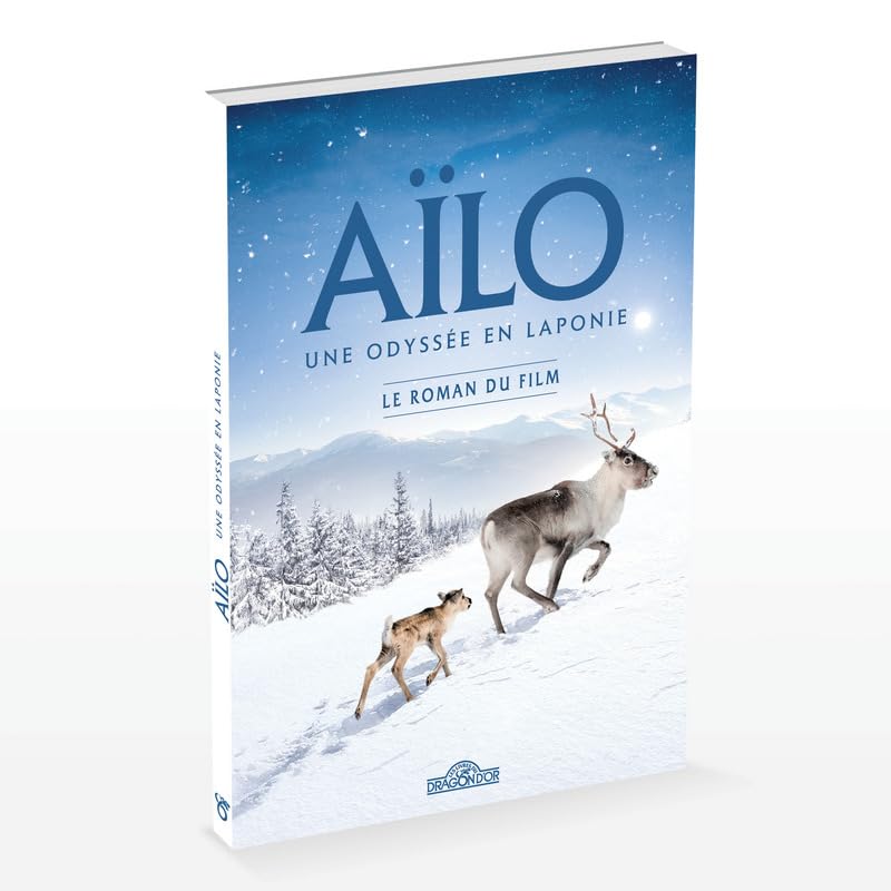 Aïlo - Le roman du film Novels & Short Stories