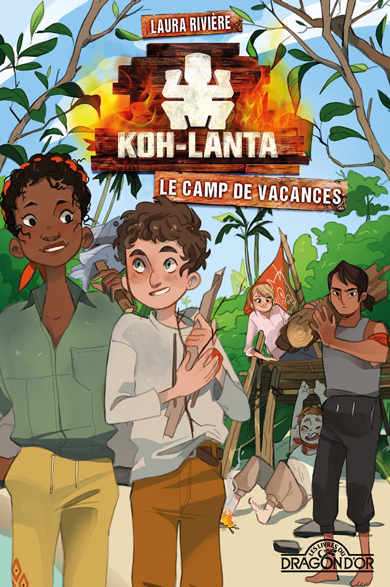 Koh-Lanta - Le camp de vacances (1) Novels & Short Stories