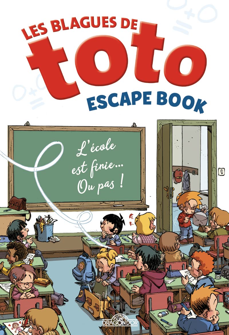Les blagues de Toto - Escape book - L'école est finie... Ou pas ! Tiptoi & Games