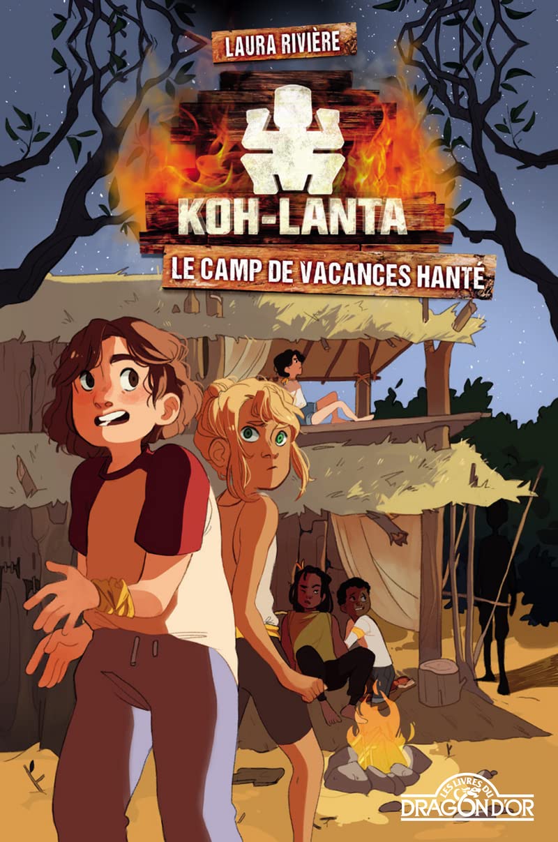 Koh-Lanta - Le Camp de vacances hanté - Tome 2 (2) Novels & Short Stories