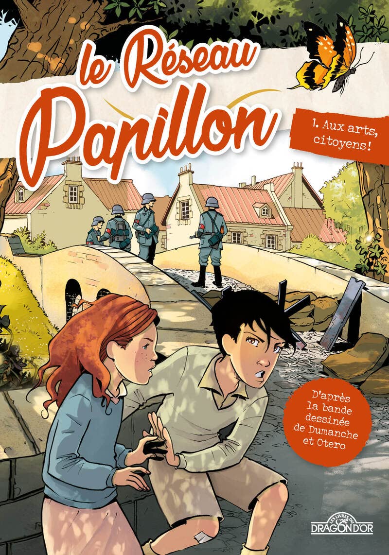 Le Réseau Papillon - Tome 1 Aux arts, citoyens ! German history