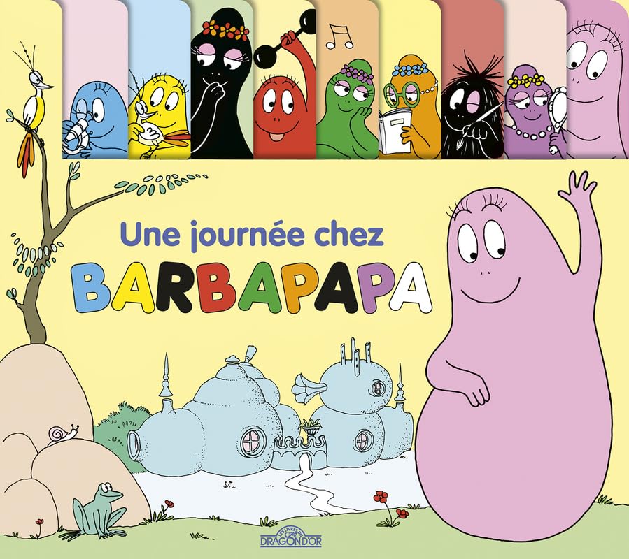 Barbapapa - Une journée chez Barbapapa Non-fiction