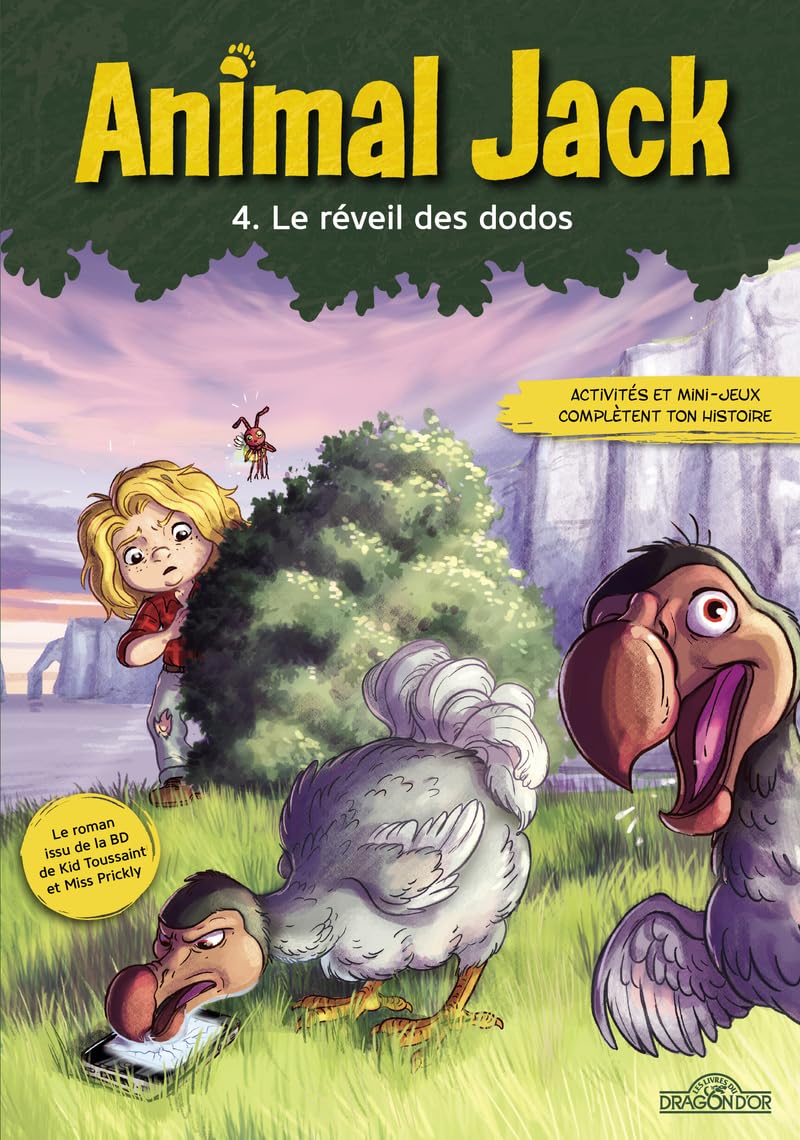 Animal Jack - Tome 4 Le Réveil des dodos (4) Novels & Short Stories
