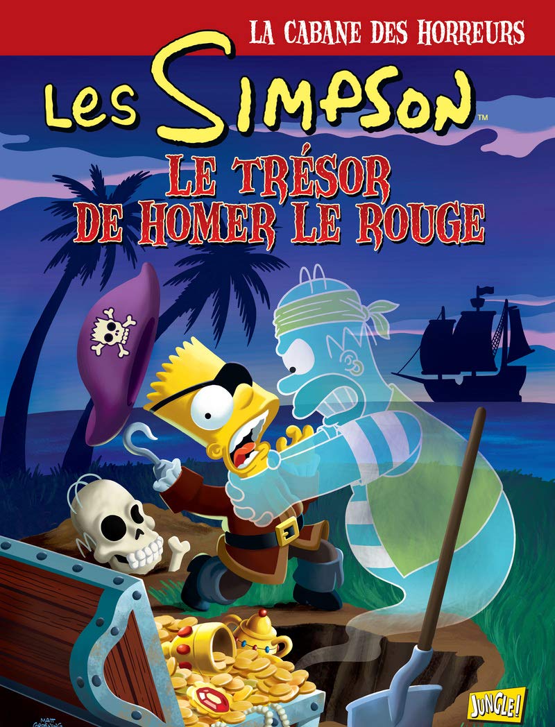 Les Simpson - La cabane des horreurs - tome 4 Le trésor de Homer le rouge (4) Manga