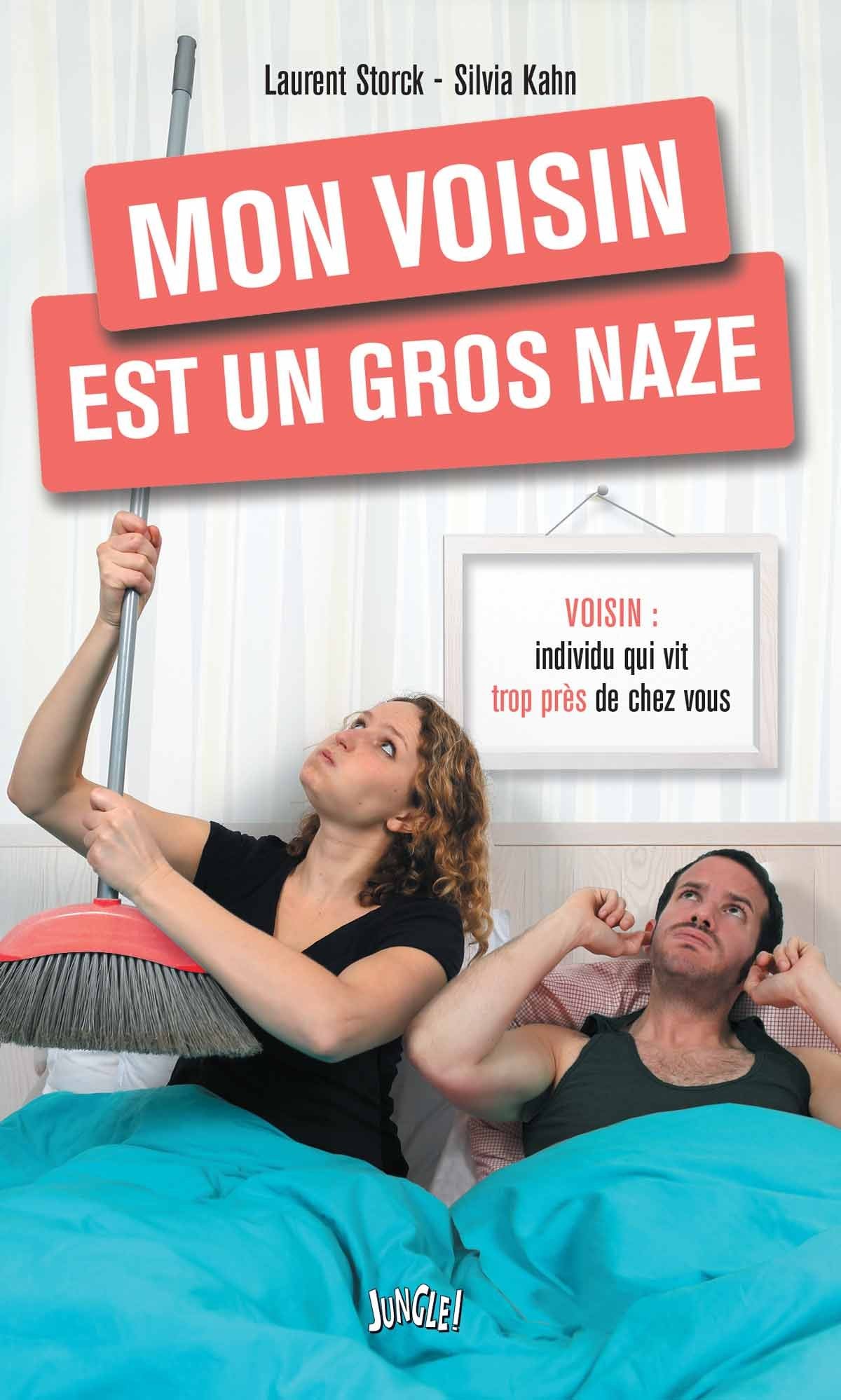 Mon voisin est un gros naze Books