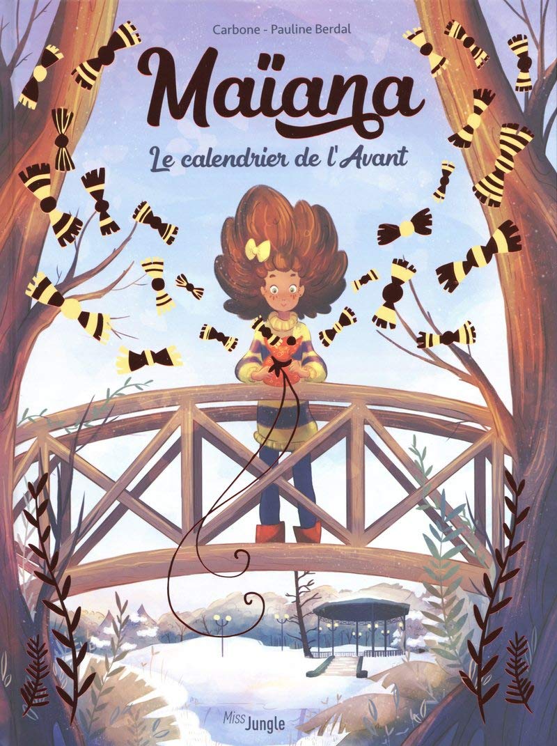 Maïana - tome 1 Le calendrier de l'Avant (1) book