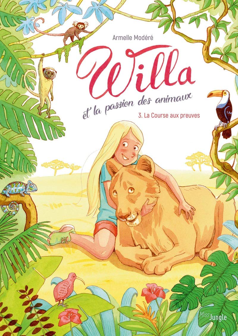 Willa et la passion des animaux - tome 3 La course aux preuves - Tome 3 (03) Manga