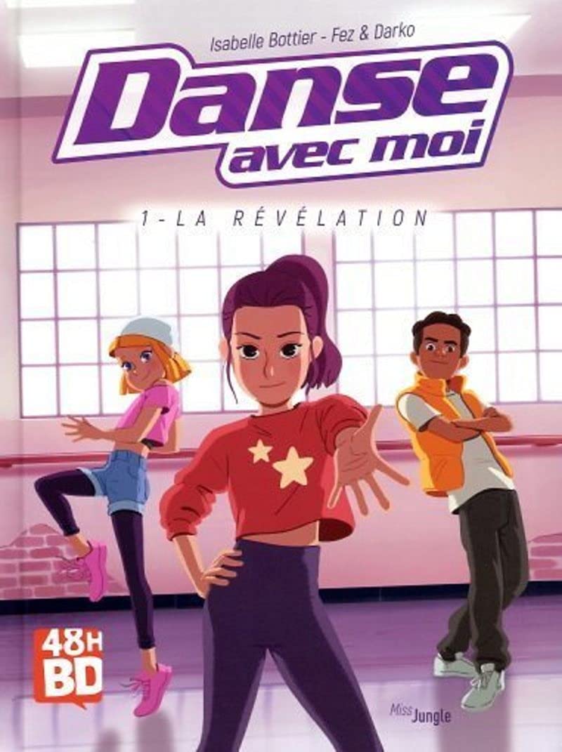 Danse avec moi - tome 1 La révélation (01) book