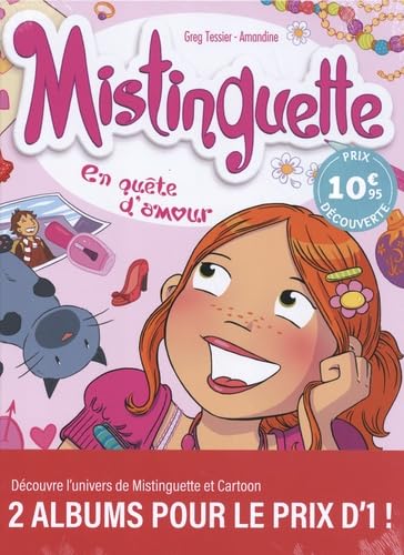 Pack découverte Cartoon et Mistinguette: Pack découverte 2 volumes avec Mistinguette & Cartoon Tome 1 Chat arrive ! Manga