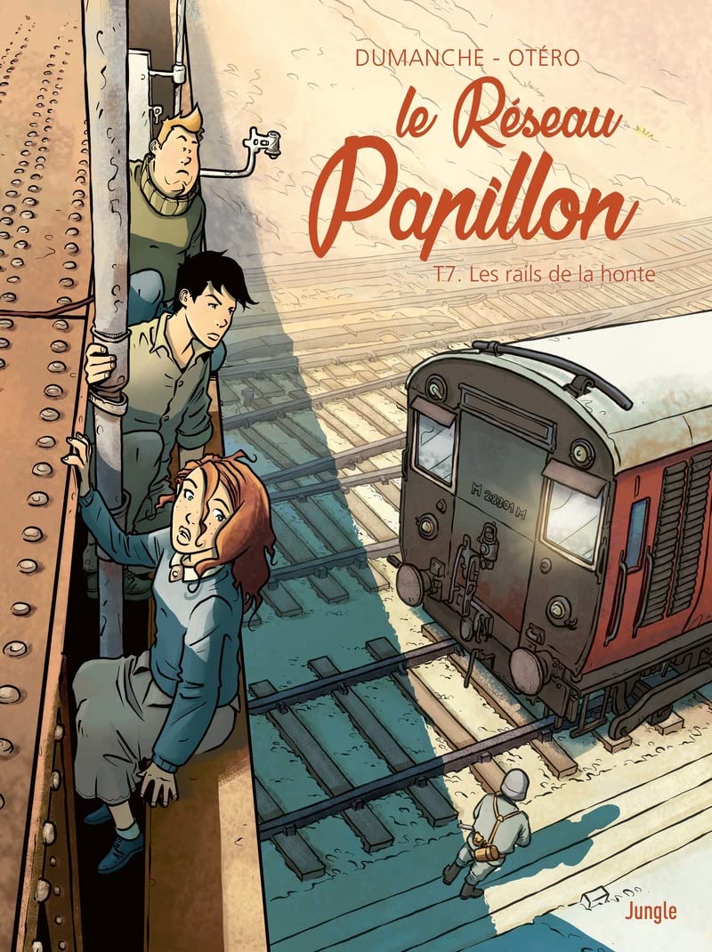 Le Réseau Papillon - Tome 7 Les rails de la honte Manga