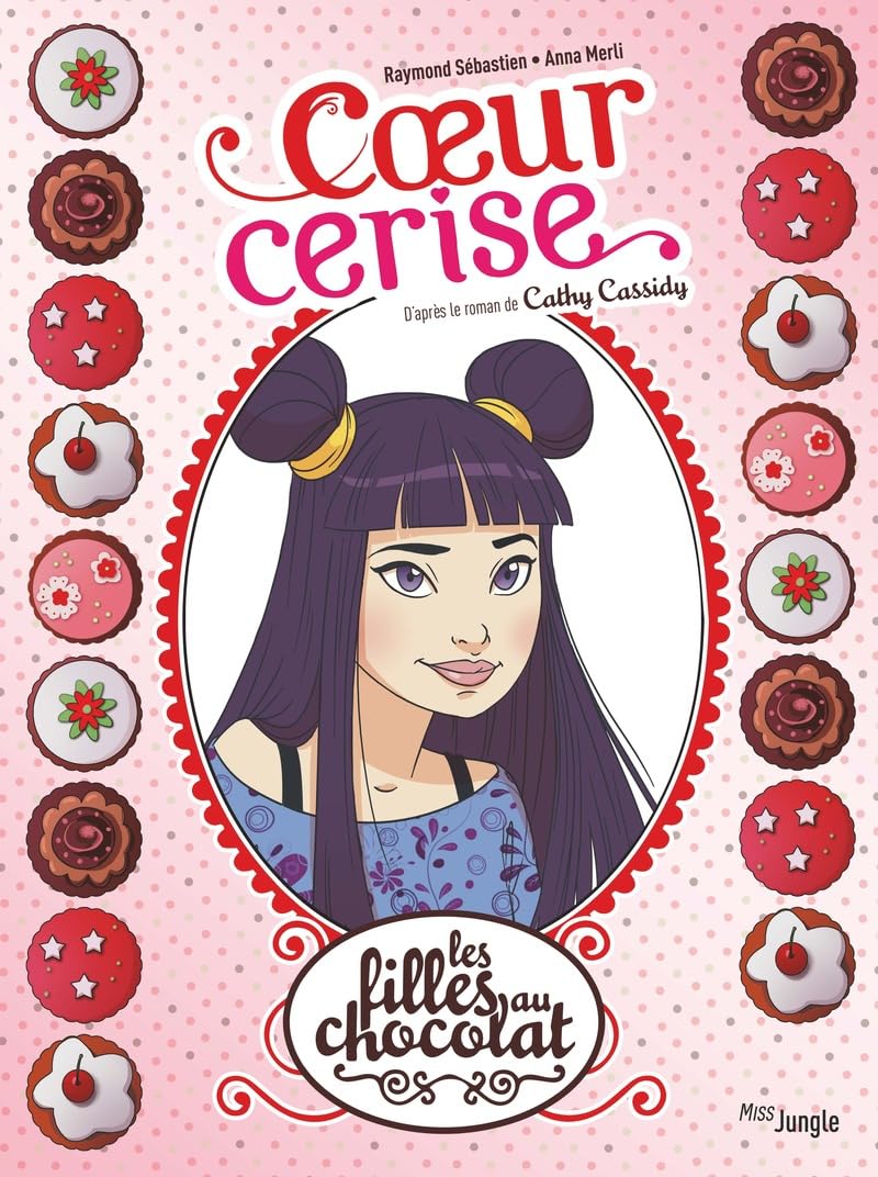 Les Filles au chocolat - Edition 20 ans - Tome 1 Coeur cerise Manga
