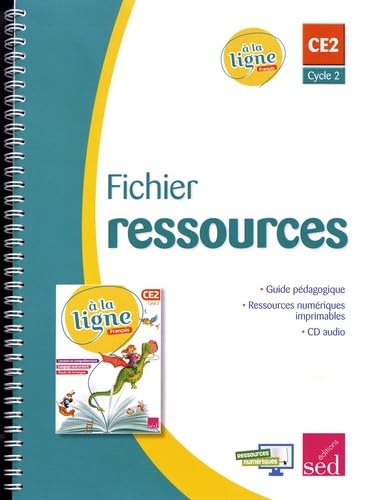 Français CE2 A la ligne: Fichier ressources book