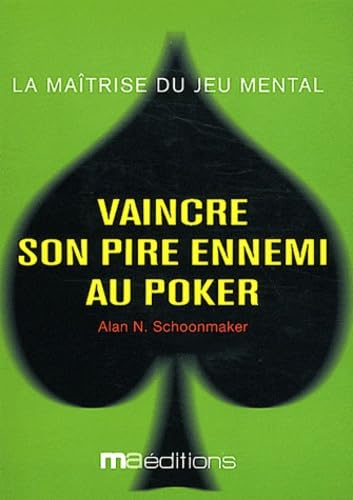 Vaincre son pire ennemi au Poker book