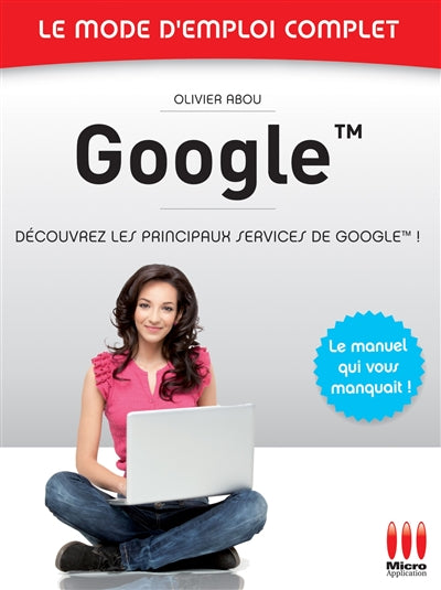 Product Image: Google : découvrez les principaux services de Google !