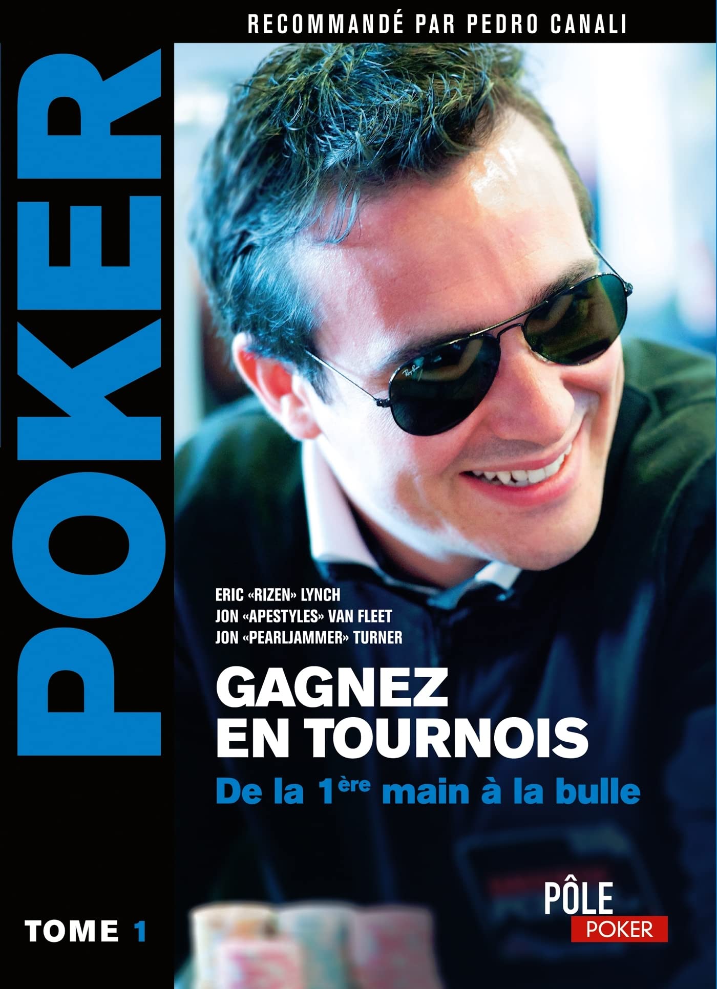Poker, gagnez en tournois online et live book