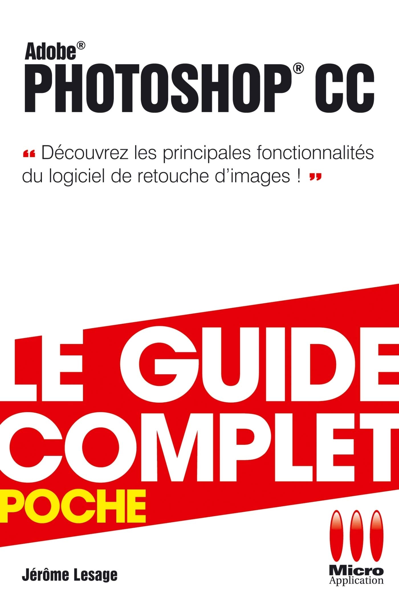 GUDIE CPLT POCHE PPHOTOSHOP CC book