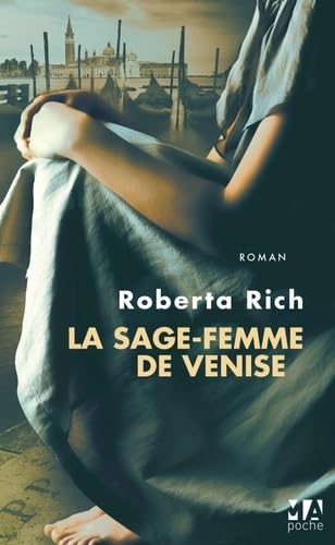 LA SAGE FEMME DE VENISE book