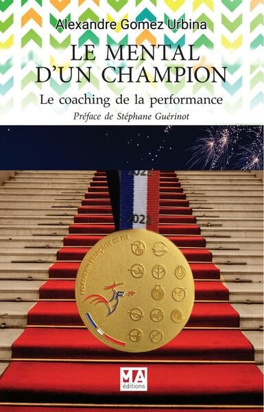 Le mental d'un champion : le coaching de la performance Psychology