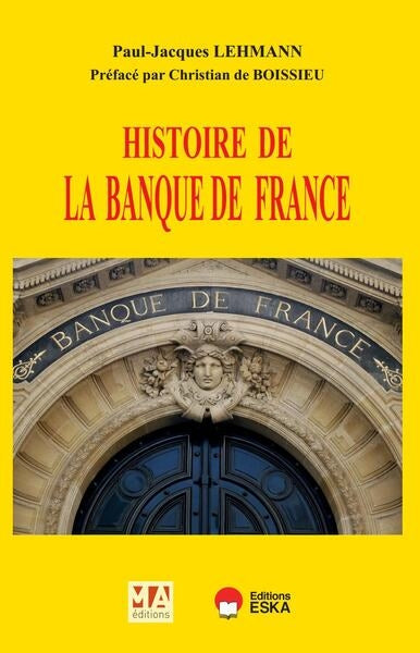 Histoire de la Banque de France book