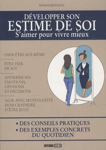 developper son estime de soi. s aimer pour vivre mieux. (0) Leisure, Home & Garden