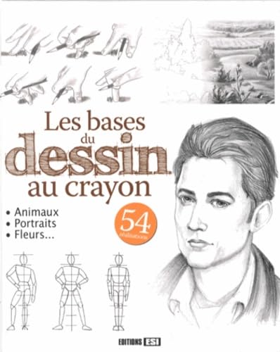 bases du dessin au crayon (les) - 54 realisations (0) book