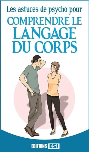 astuces de psycho pour comprendre le langage du corps (les) (0): 78 fiches Leisure, Home & Garden