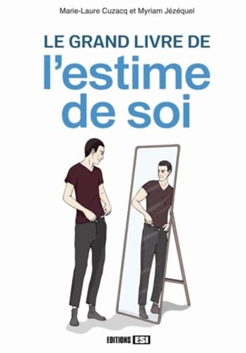 grand livre de l estime de soi (le)* (0) book