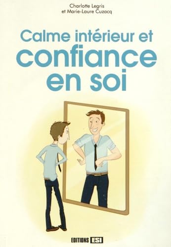 calme interieur et confiance en soi (0) book