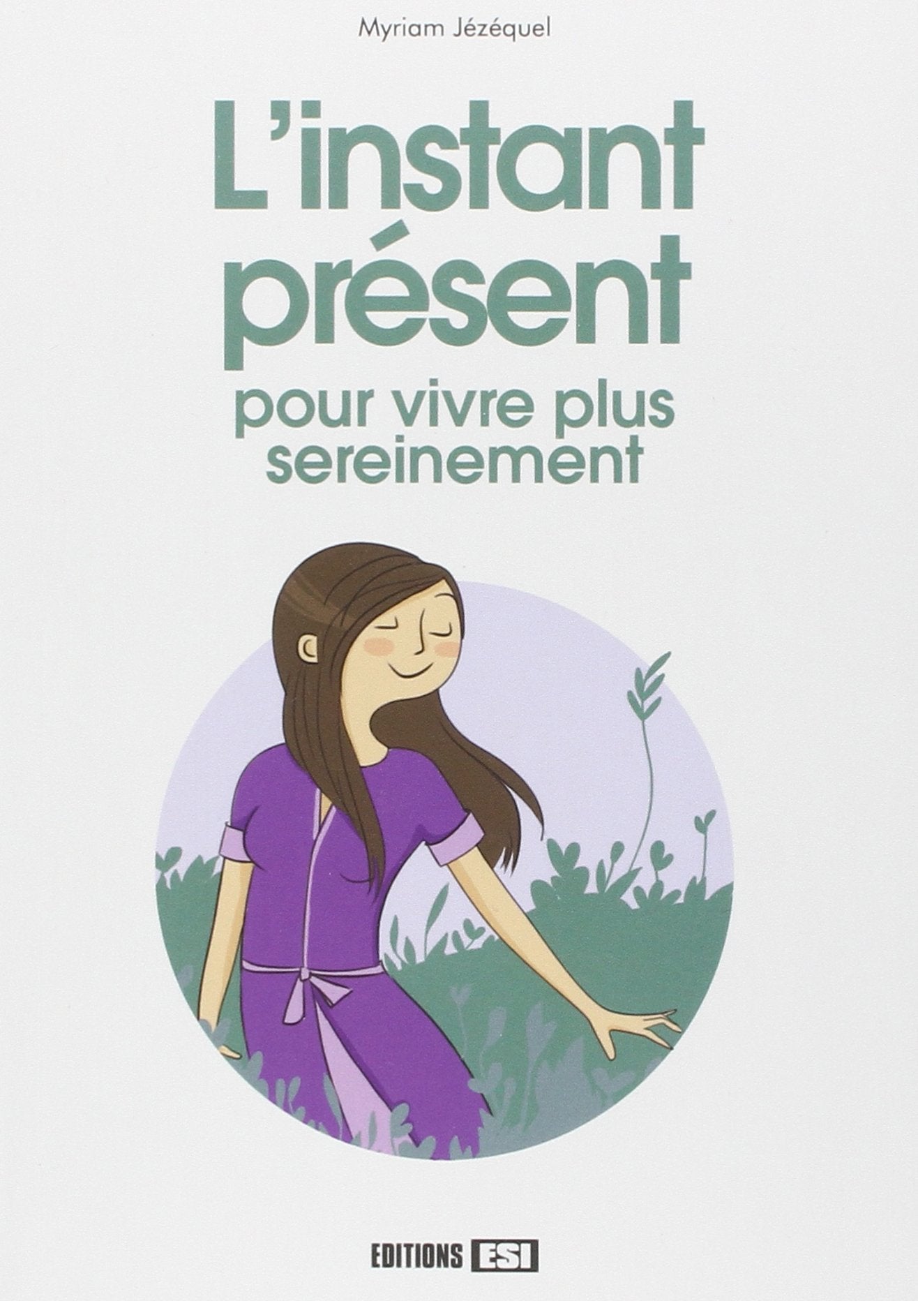 instant present pour vivre plus sereinement (l') (0) book