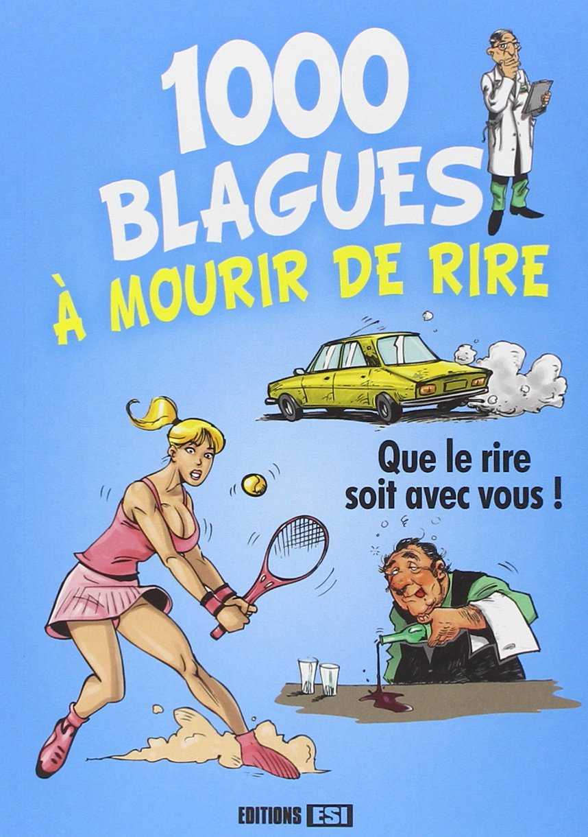 1000 blagues a mourir de rire (0) book