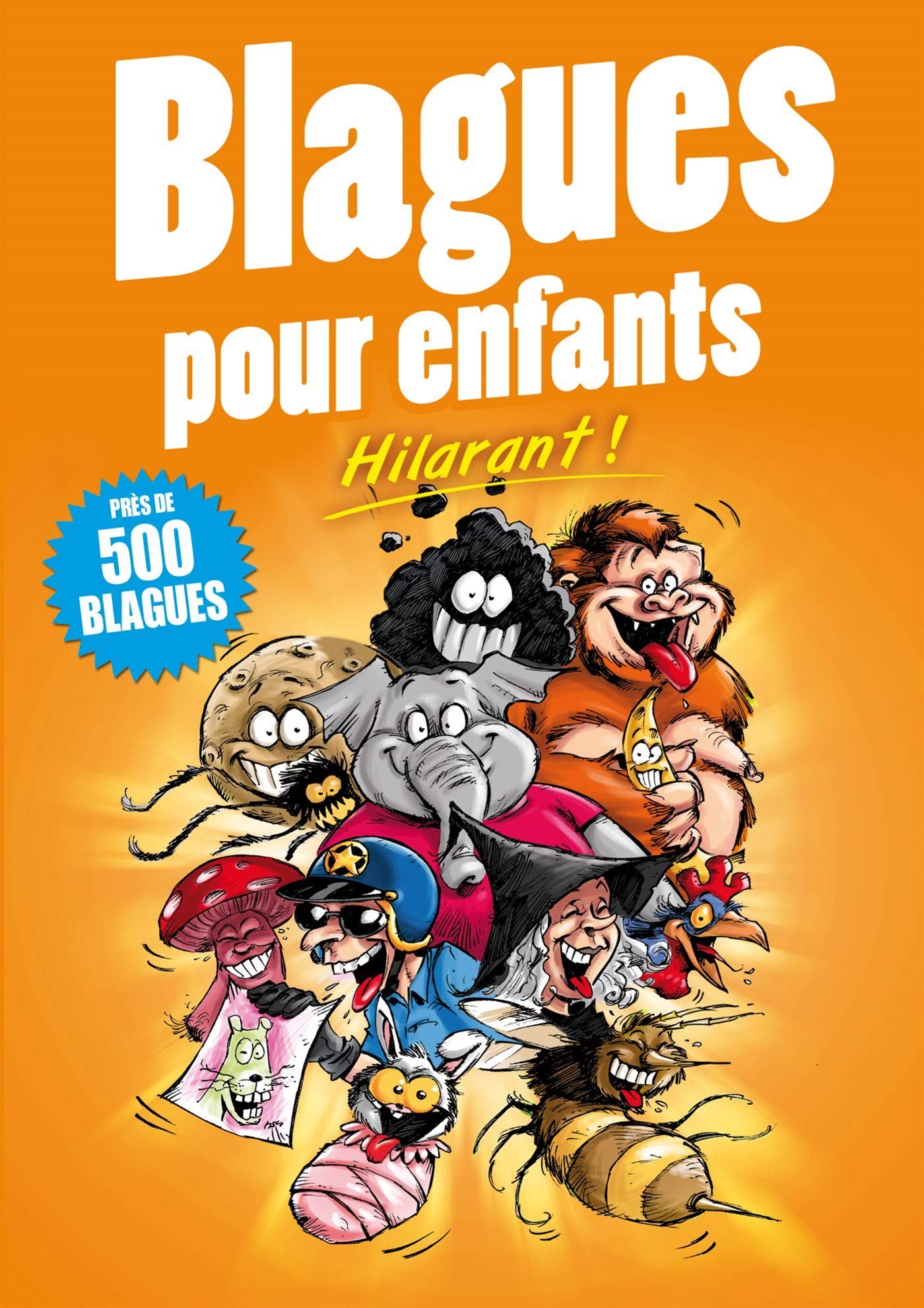 blagues pour enfants - hilarant ! (0) book