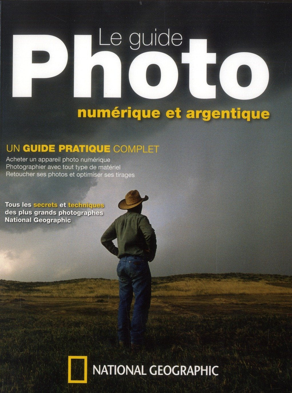 Le guide photo: Numérique et argentique book