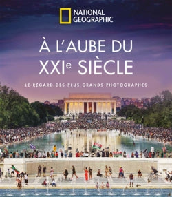 A l'aube du XXIe siècle : le regard des plus grands photographes book