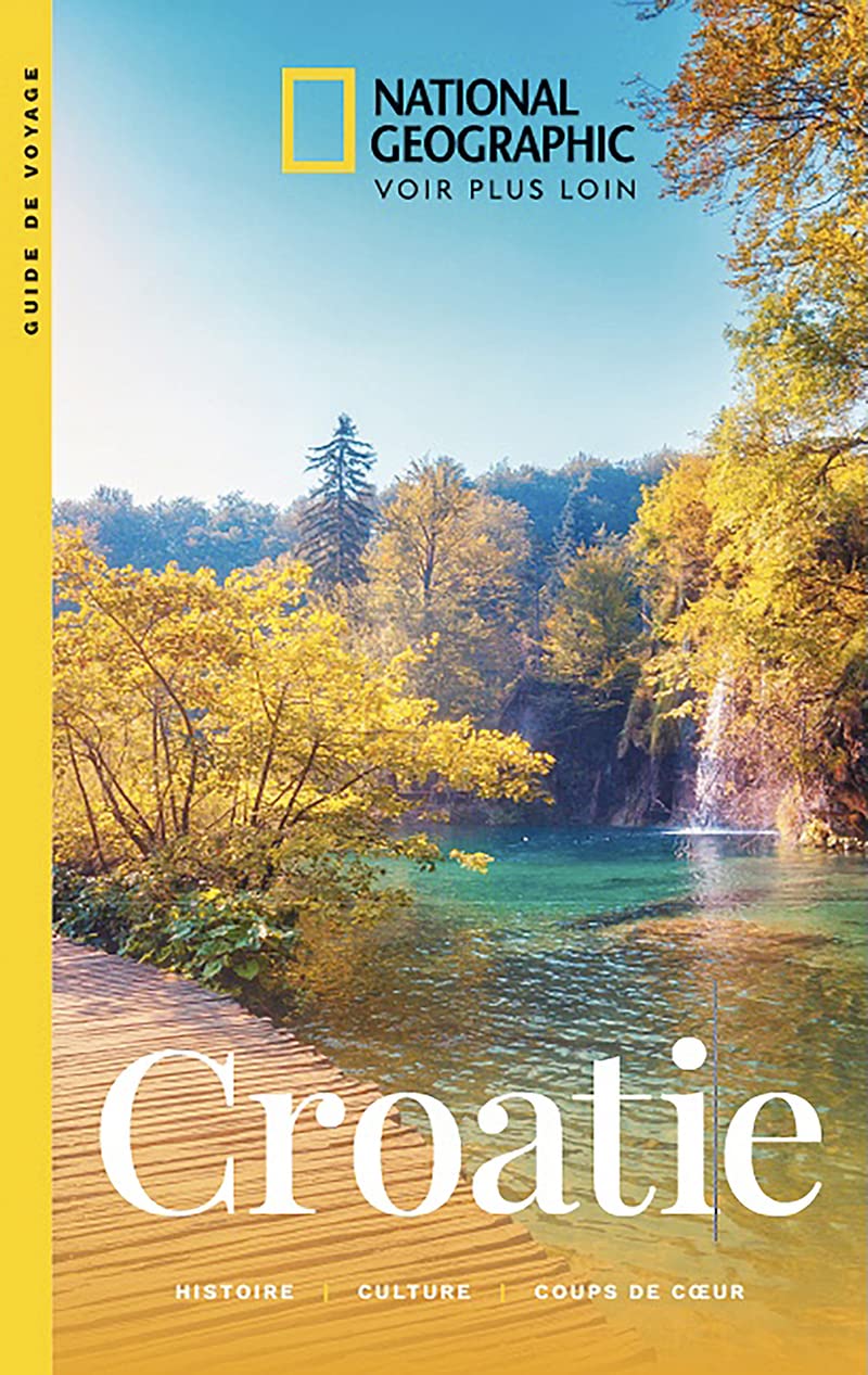 Croatie: Histoire. Culture. Coups de coeur Leisure, Home & Garden