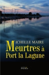 Meurtres à Port la Lagune book