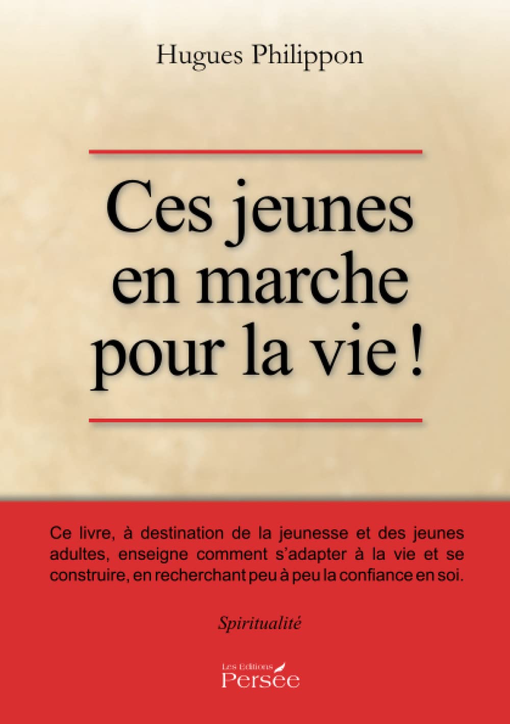 Ces jeunes en marche pour la vie ! Contemporary literature