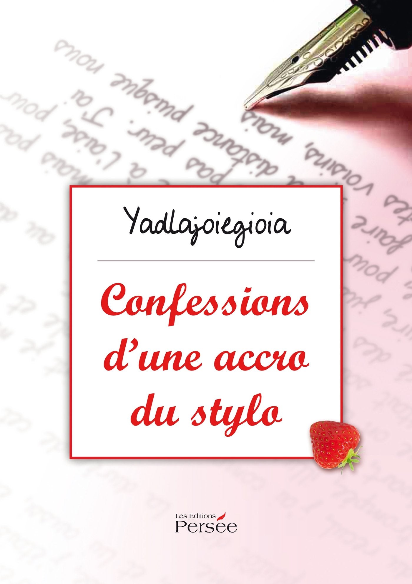 Confessions d'une accro du stylo book