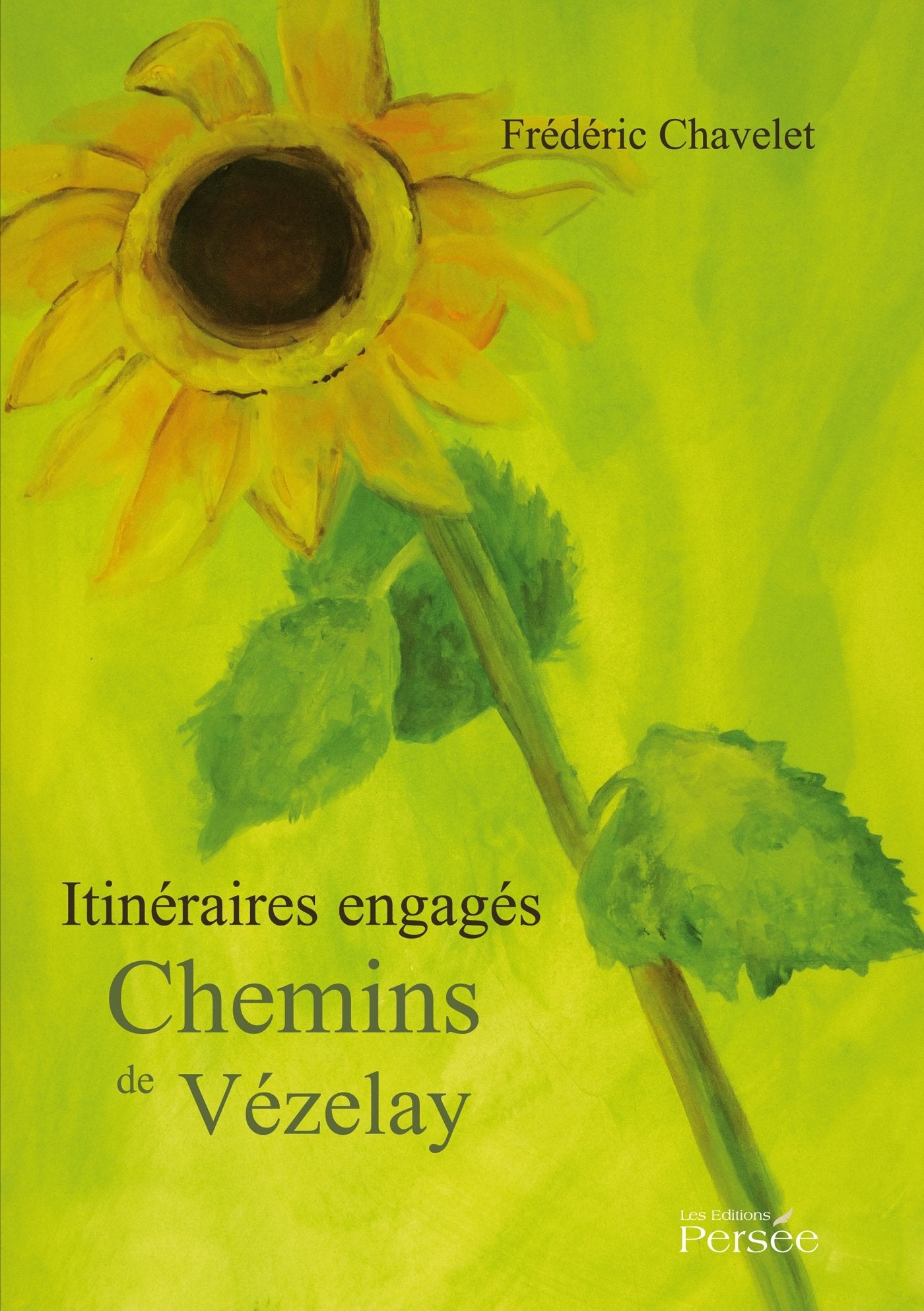 Itinéraires engagés, Chemins de Vézelay: Poèmes et réflexions Books